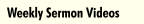 Weekly Sermon Videos